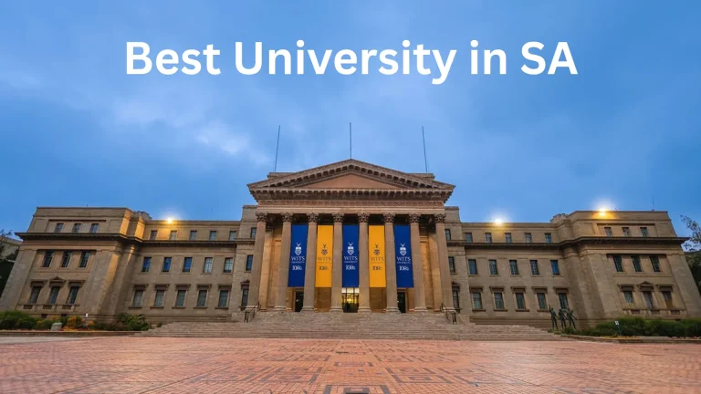 Best University in SA: Top 10 Universities That Can Shape Your Future in 2026